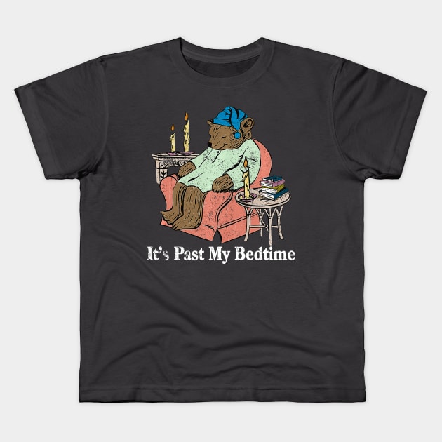 It's Past My Bedtime Vintage Grunge ver Kids T-Shirt by drreamweaverx